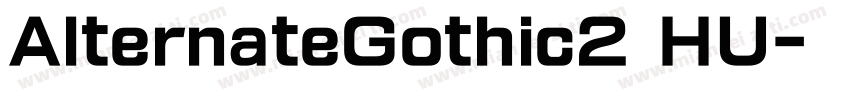 AlternateGothic2 HU字体转换